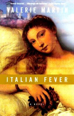 Italian Fever: A Novel