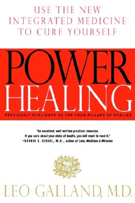 Image for Power Healing: Use the New Integrated Medicine to Cure Yourself