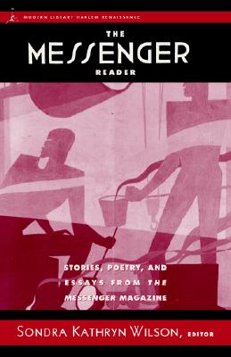 Image for The Messenger Reader: Stories, Poetry, and Essays from The Messenger Magazine (Modern Library)