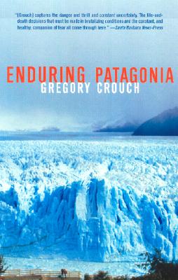 Enduring Patagonia