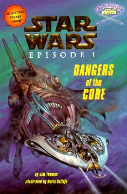 Star Wars Episode I: Dangers of the Core