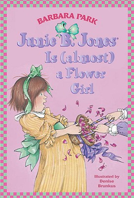 Image for Junie B. Jones Is (almost) A Flower Girl (junie B. Jones