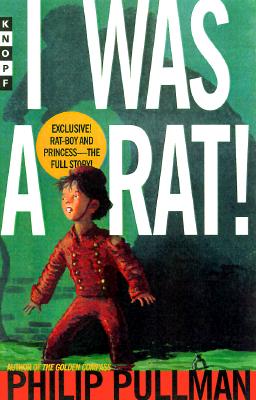 I Was A Rat!