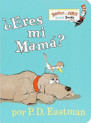 Image for ?Eres Mi Mama? (Bright & Early Board Books(TM)) (Spanish Edition)