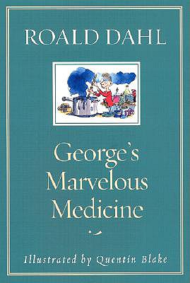 Image for George's Marvelous Medicine George's Marvelous Medicine