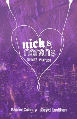 NICK AND NORAH'S INFINITE PLAYLIST