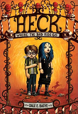 Heck (Where the Bad Kids Go)