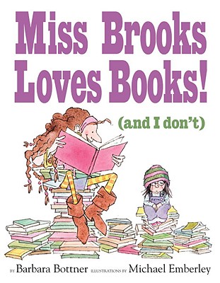 Image for Miss Brooks Loves Books (And I Don't)