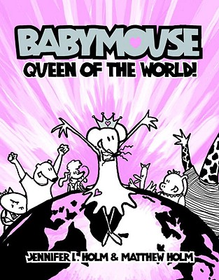 Image for Babymouse #1: Queen of the World!