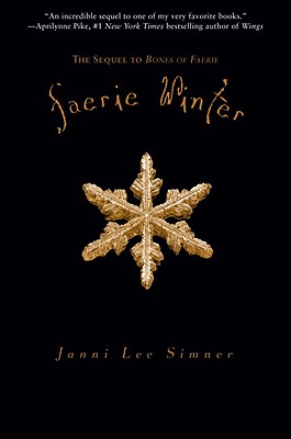 Image for Faerie Winter: Book 2 of the Bones of Faerie Trilogy Faerie Winter: Book 2 of the Bones of Faerie Trilogy