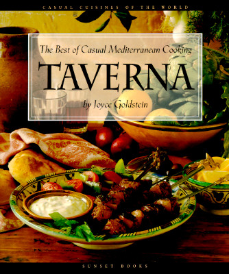 Taverna: The Best of Casual Mediterranean Cooking (Casual Cuisines of the World)