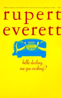 Hello Darling, Are You Working