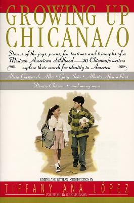 Growing Up Chicana/O