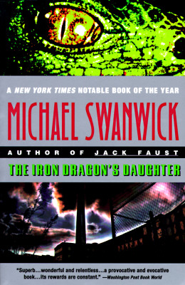 Iron Dragon's Daughter, The