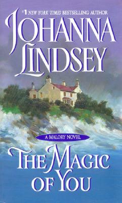 The Magic Of You (Malory Novels)