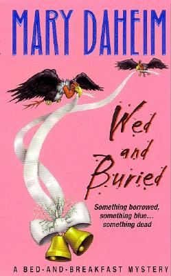 Image for Wed and Buried (Bed-and-Breakfast Mysteries)