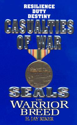 Image for Casualties of War (Seals: The Warrior Breed, Book 9) Casualties of War (Seals: The Warrior Breed, Book 9)