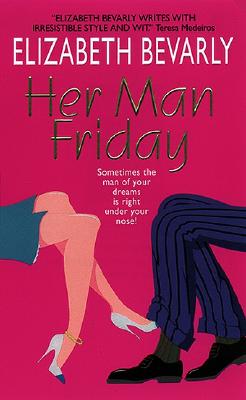 Her Man Friday (Avon Light Contemporary Romances)