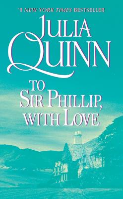 Image for To Sir Phillip, With Love (Bridgerton Series, Book 5)