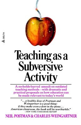 Teaching As a Subversive Activity