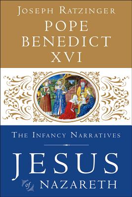 Image for Jesus of Nazareth: The Infancy Narratives