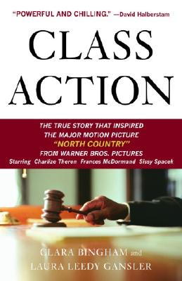 Image for Class Action: The Landmark Case that Changed Sexual Harassment Law