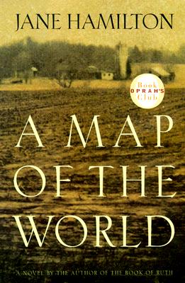 A Map of the World (Oprah's Book Club)