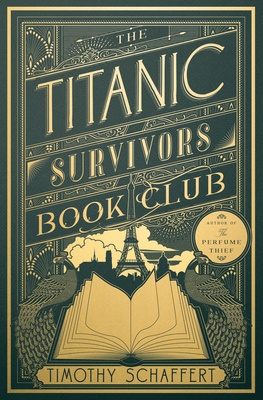 The Titanic Survivors Book Club: A Novel