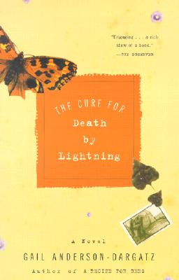 Image for The Cure for Death by Lightning The Cure for Death by Lightning