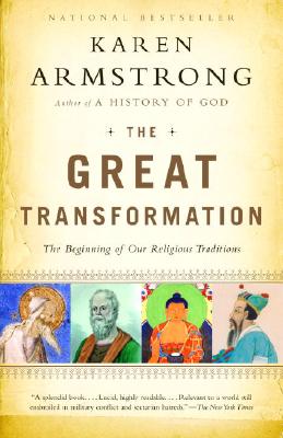 Image for The Great Transformation: The Beginning of Our Religious Traditions