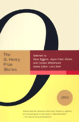 The O. Henry Prize Stories 2002 (The O. Henry Prize Collection)
