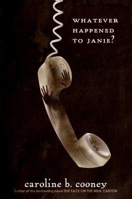 Whatever Happened to Janie