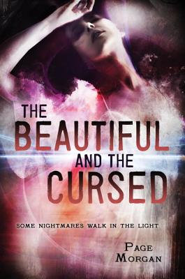The Beautiful And The Cursed