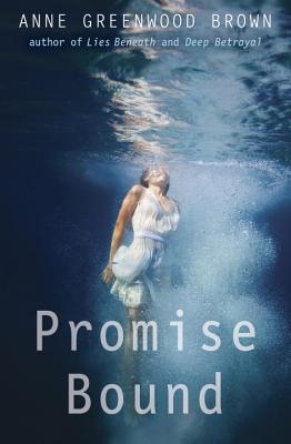 Promise Bound (Lies Beneath Series)