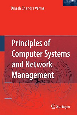 Principles of Computer Systems and Network Management