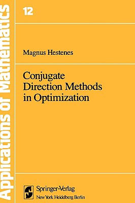 Conjugate Direction Methods in Optimization [Applications of Mathematics, Volume 12]