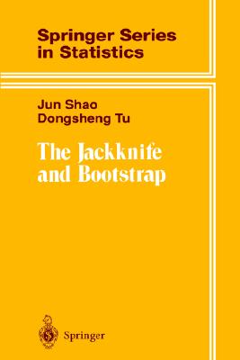 The Jackknife and Bootstrap (Springer Series in Statistics)