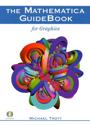 The Mathematica GuideBook for Graphics