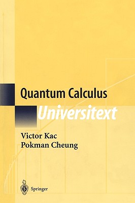 Quantum Calculus (Universitext)