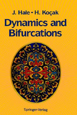 Dynamics and Bifurcations (Texts in Applied Mathematics)