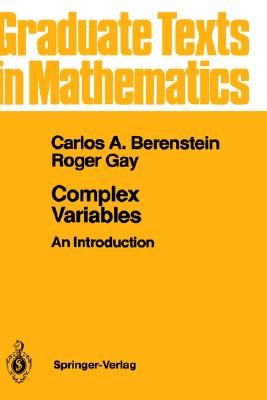 Complex Variables. an Introduction (Graduate Texts in Mathematics 125)