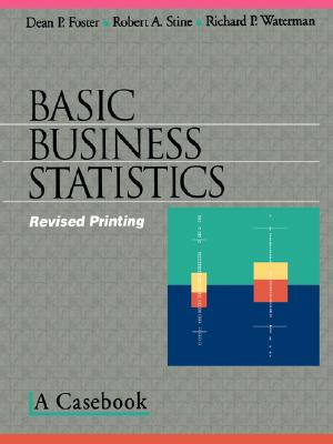 Image for Basic Business Statistics: A Casebook (Textbooks in Matheamtical Sciences)