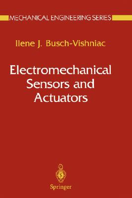 Electromechanical Sensors and Actuators (Mechanical Engineering Series)