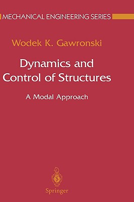 Dynamics and Control of Structures: A Modal Approach (Mechanical Engineering Series)