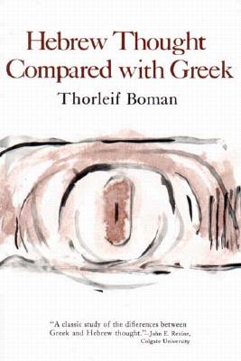 Hebrew Thought Compared with Greek