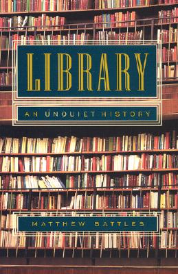Image for Library: An Unquiet History