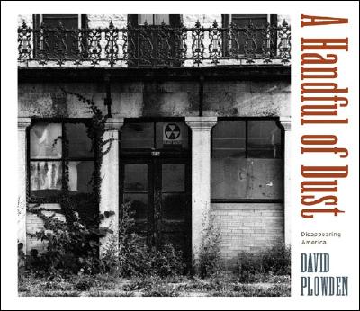 A Handful of Dust: Disappearing America