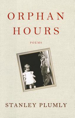 Orphan Hours: Poems