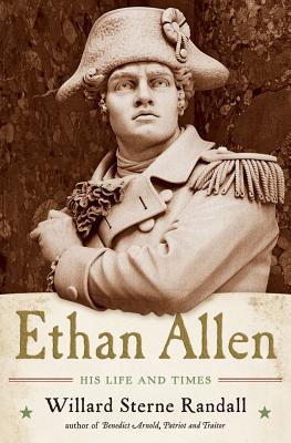 Ethan Allen His Life And Times