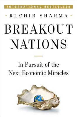 Image for Breakout Nations: In Pursuit of the Next Economic Miracles